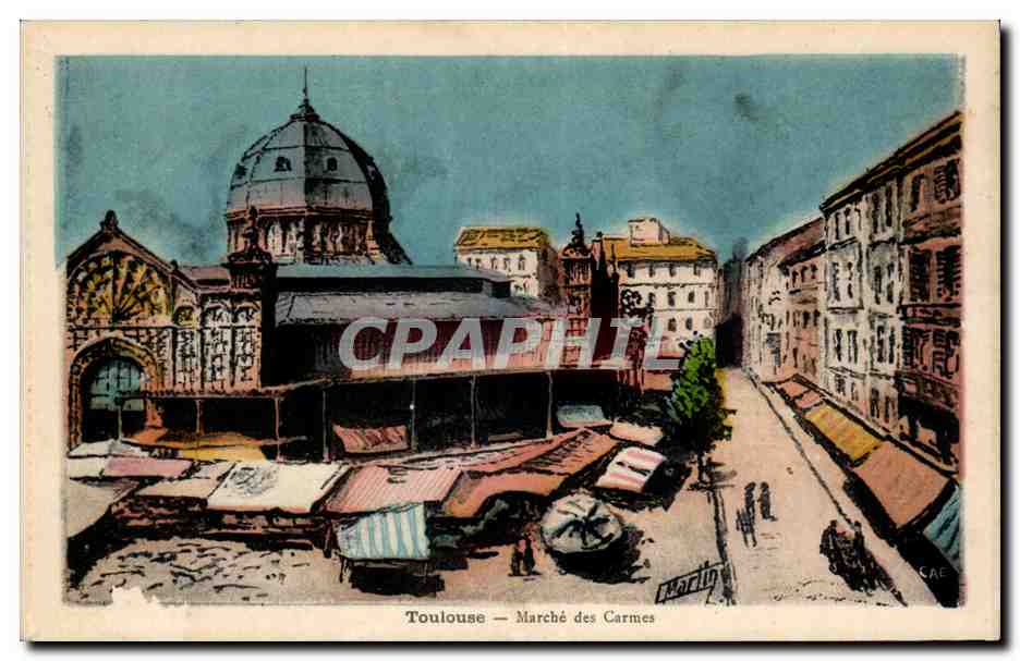Toulouse — Marché des Carmes — éditeur Paris