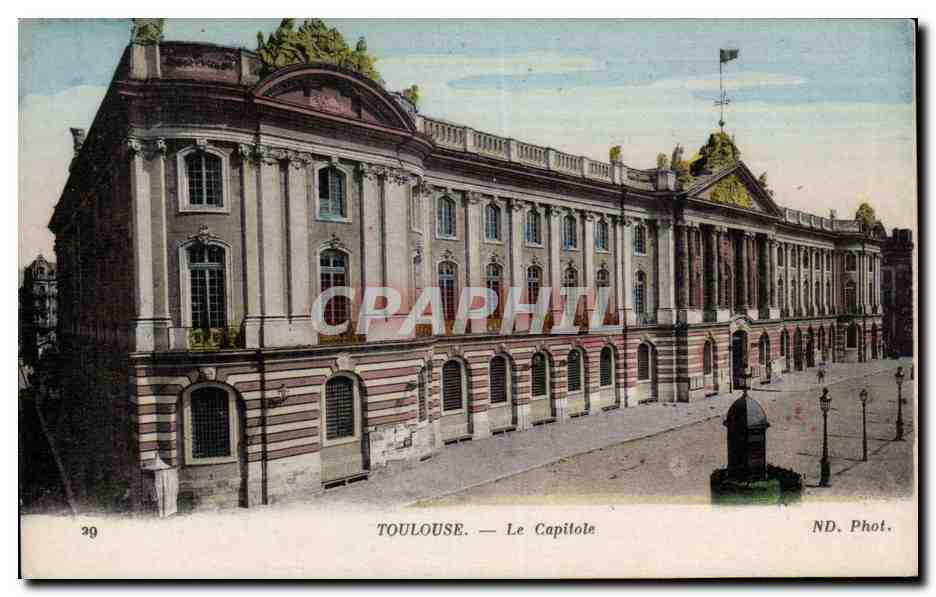 Toulouse — Le Capitole — ND. Phot.
