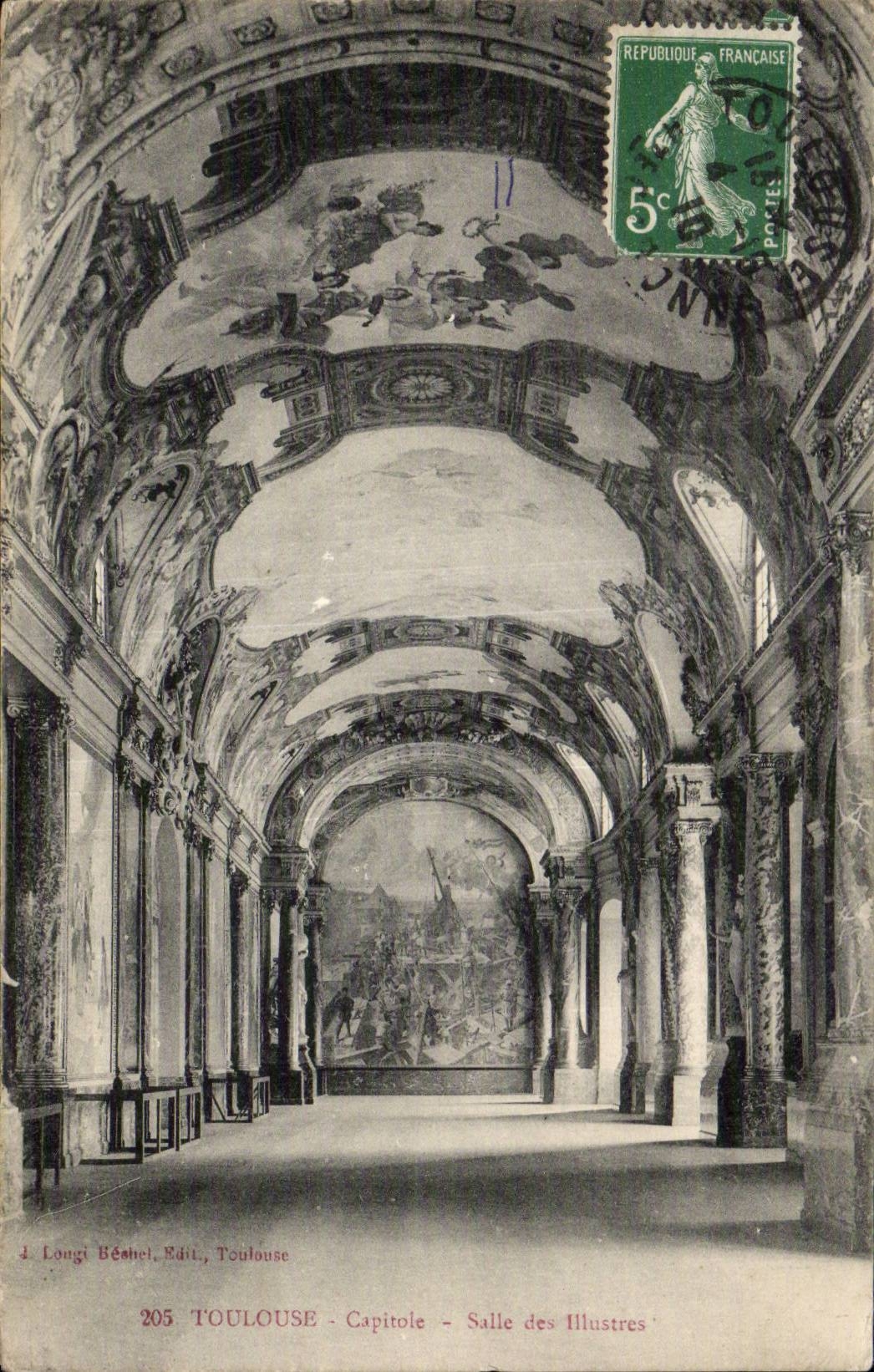 Toulouse - Capitole - Salle des Illustres — J. Longi Béchel Edit., Toulouse, n°205