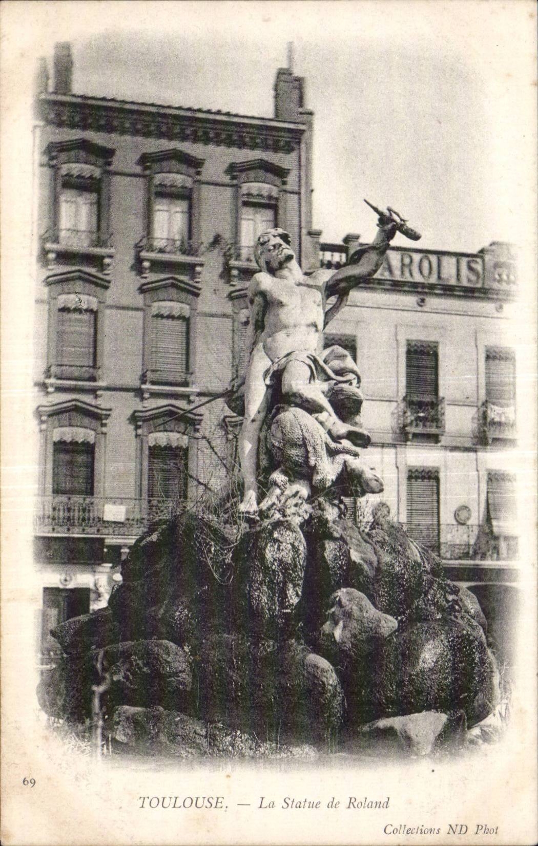 Toulouse — Die Statue des Roland — Sammlung ND Phot