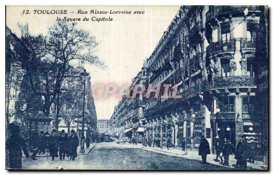Toulouse - Rue Alsace Lorraine avec le Square du Capitole - CPA 