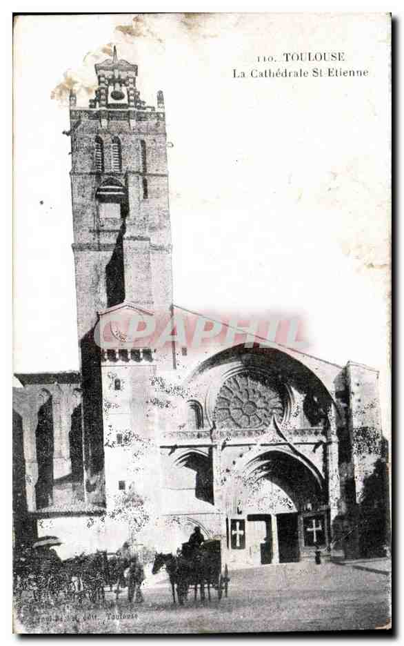 Toulouse — La Cathédrale Saint-Étienne — Édition J. Longi-Béchel, n° 110