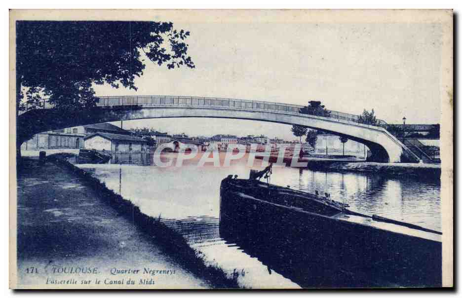 Toulouse. Passerelle sur le Canal du Midi - Quartier Negrenays — éditeur G. Araud, Nantes
