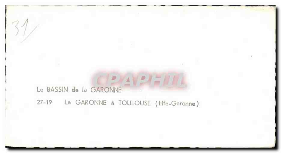 Le Bassin de la Garonne à Toulouse (Hte-Garonne) — 27-19 — éditeur CPAPHIL — Verso