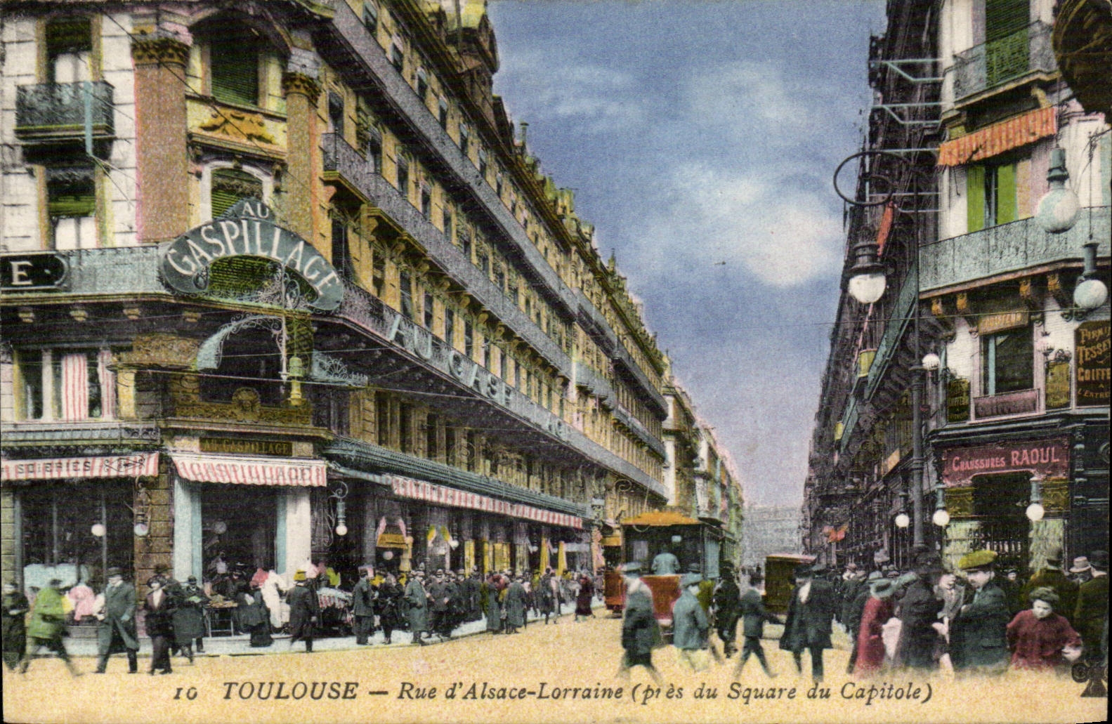 Toulouse — Rue d'Alsace-Lorraine (près du Square du Capitole) — Éditeur : Au Gaspillage
