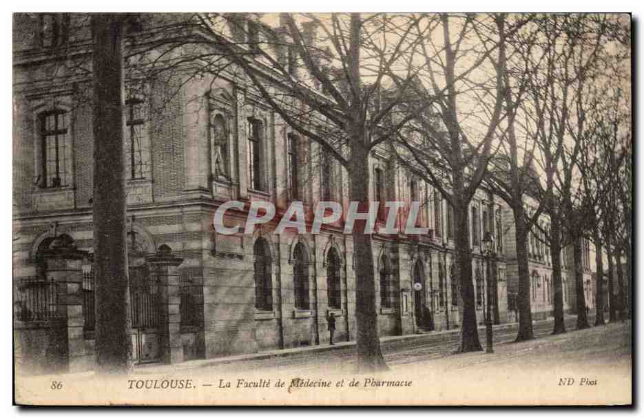 Toulouse — La Faculté de Médecine et de Pharmacie — ND Phot