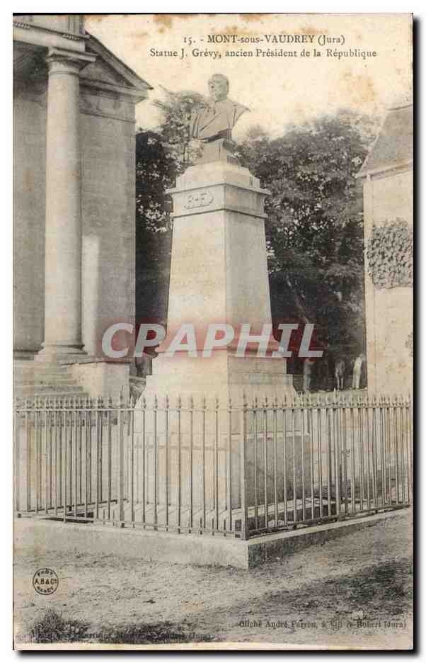 Mont sous Vaudrey - Statue J Grevy - CPA 