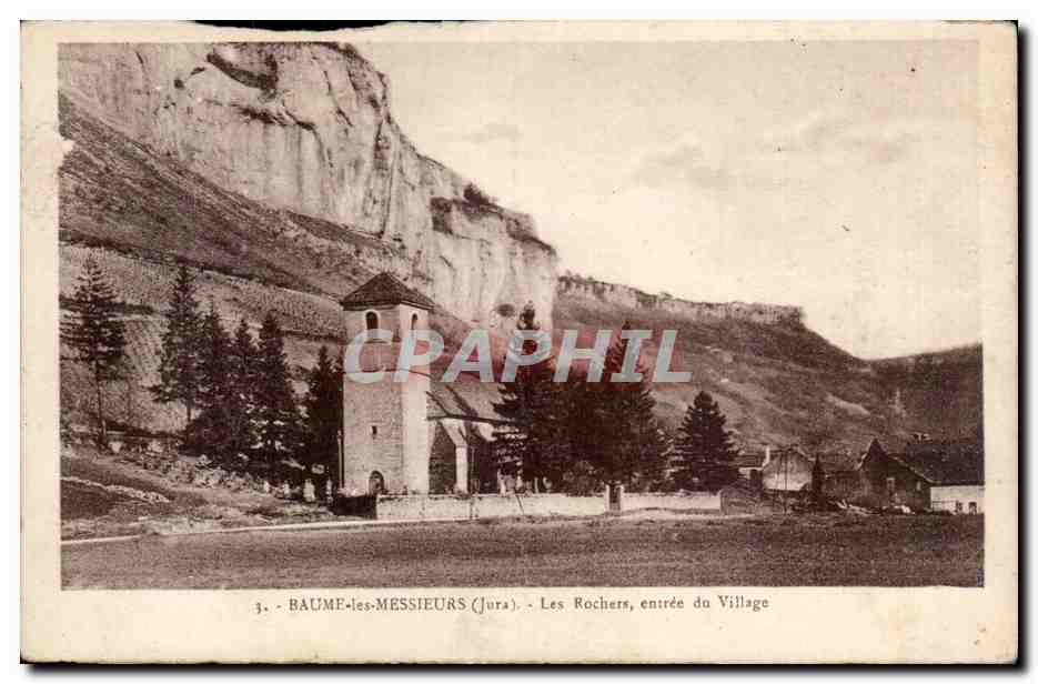 Baume-les-Messieurs (Jura) — Les Rochers, entrée du Village — Éditeur Ché Karrer, Dole, n°3