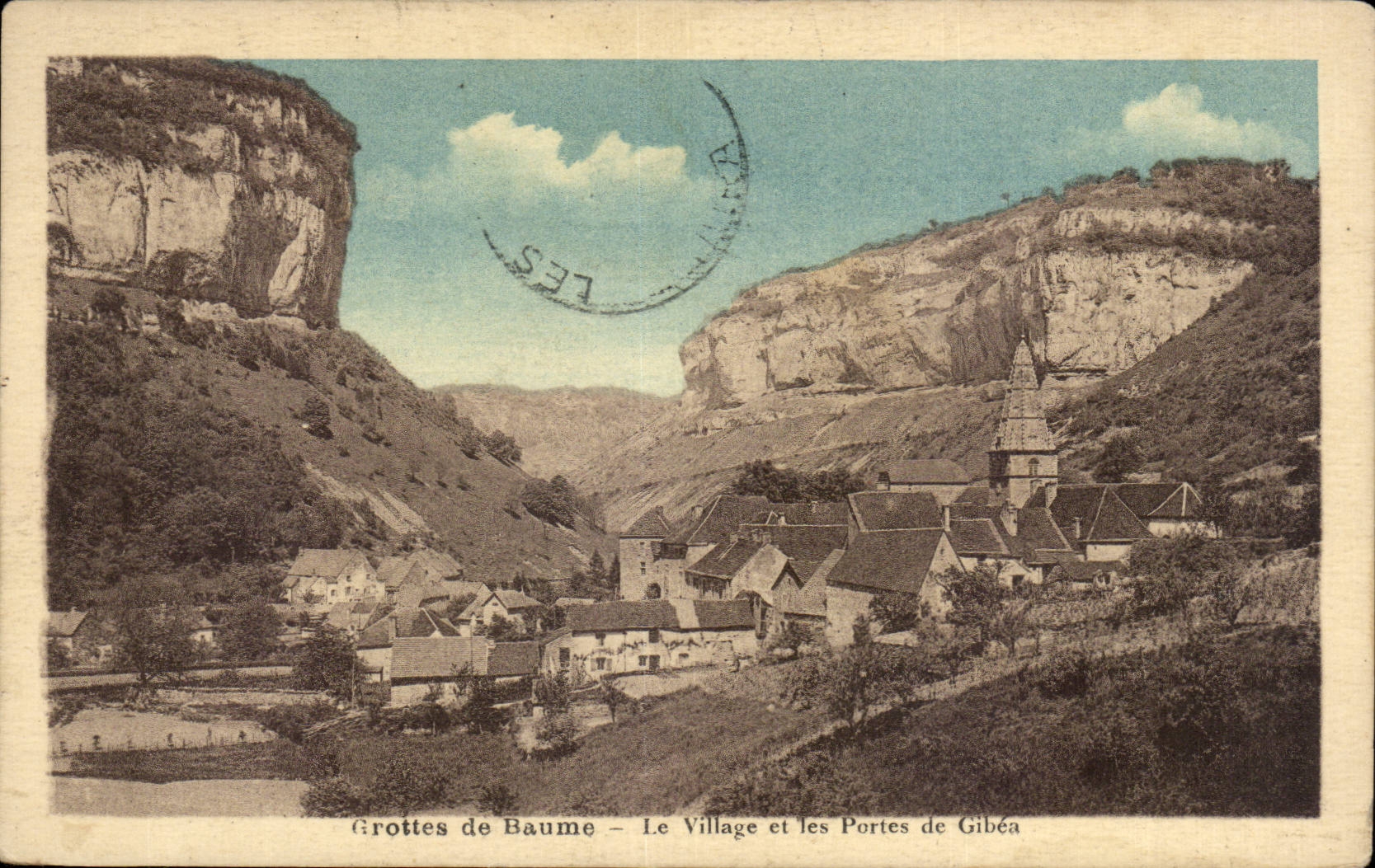 CPA Grotte de Baume Le village et les portes de Gibea