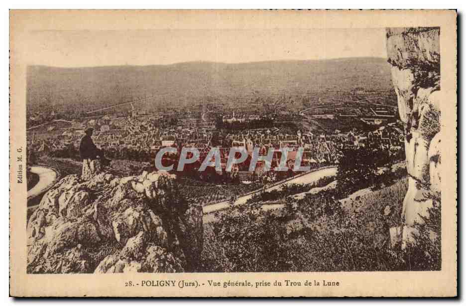 CPA Poligny Vue generale prise du Trou de la lune