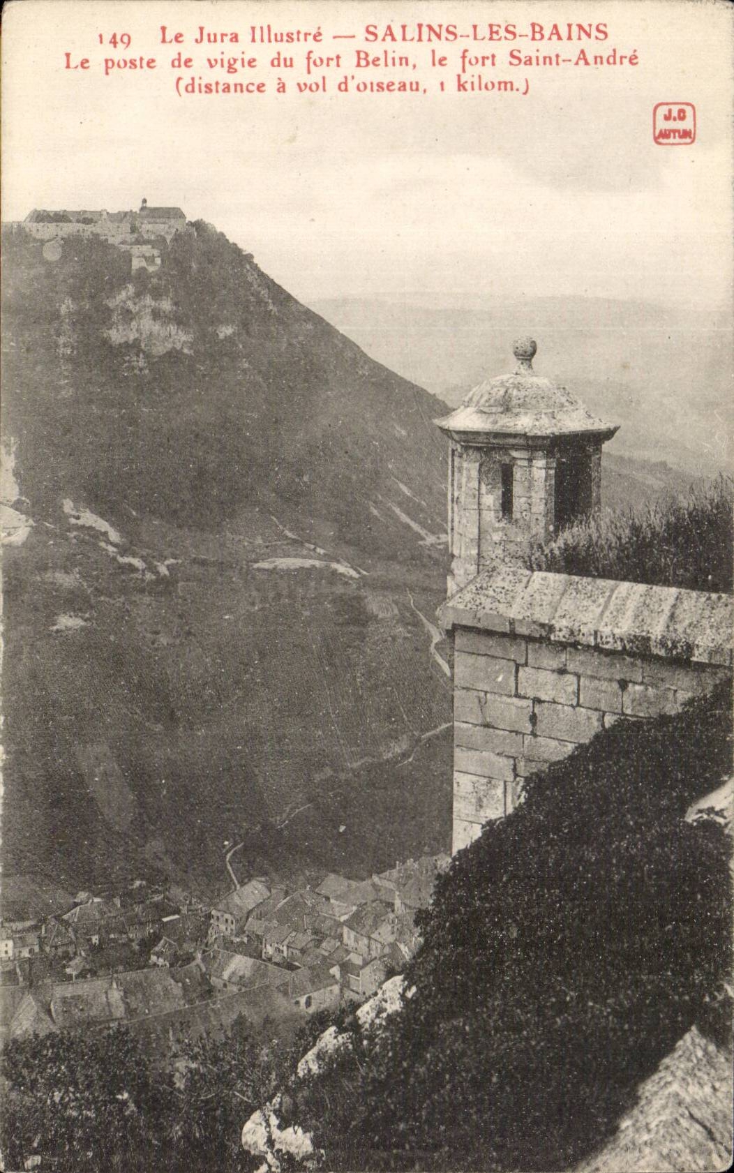 Salins-les-Bains — Le poste de vigie du fort Belin, le fort Saint-André — J.O. Autun, n°149