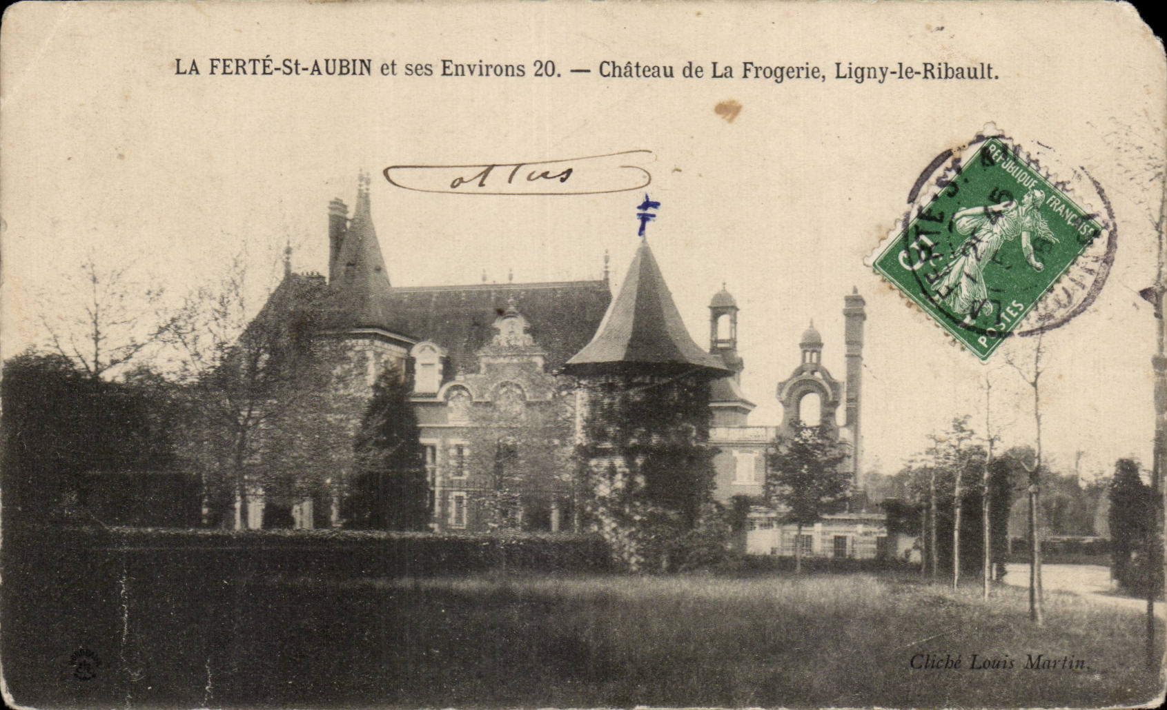La Ferte Saint Aubin - Chateau de la Frogerie - Ligny le Ribault - CPA 