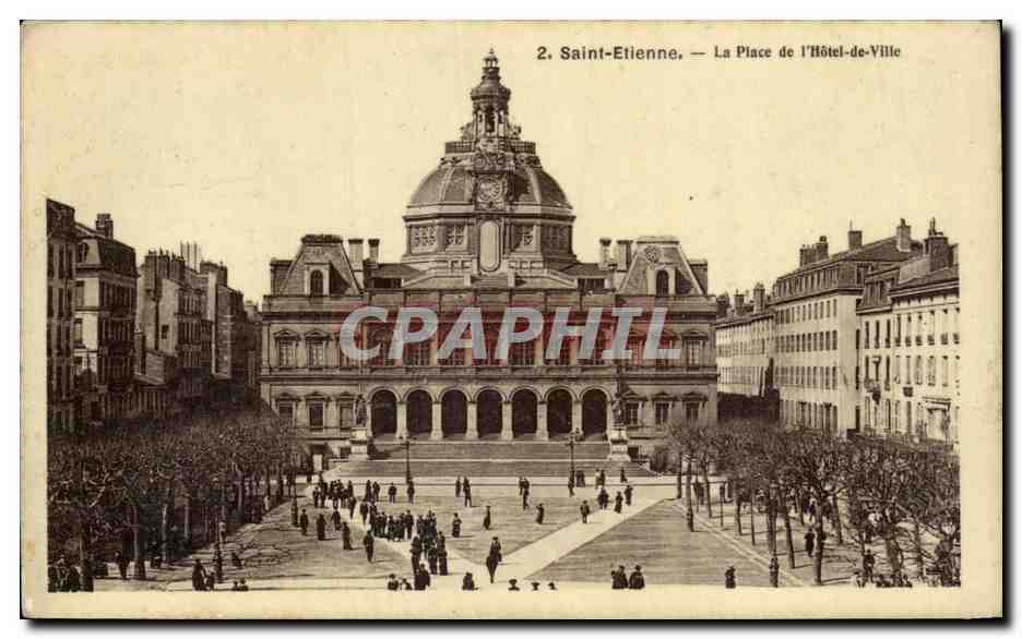 Saint-Étienne — Place de l'Hôtel-de-Ville — Publisher: CPAPHIL, No. 2