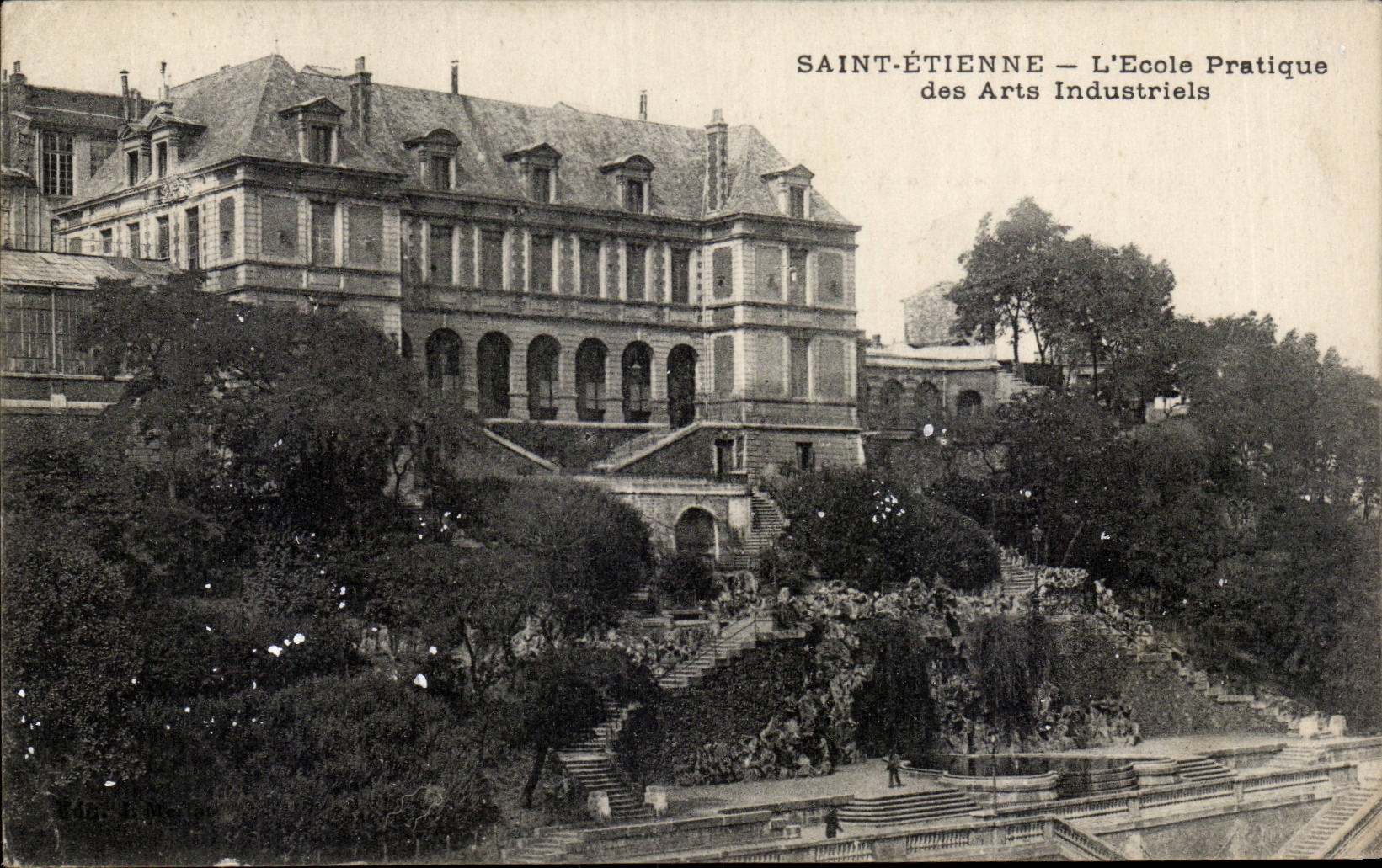 Saint Etienne - L'Ecole Pratique des Arts Industriels - CPA 