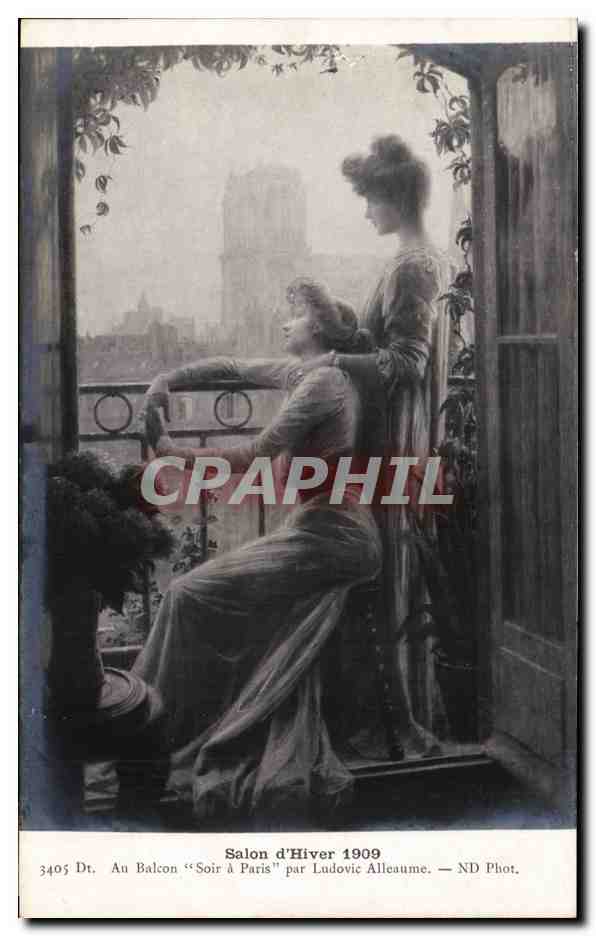 Arts - Peinture - Salon d'hiver 1909 - Au Balcon - Soir a Paris Ludovic Alleaume - CPA 