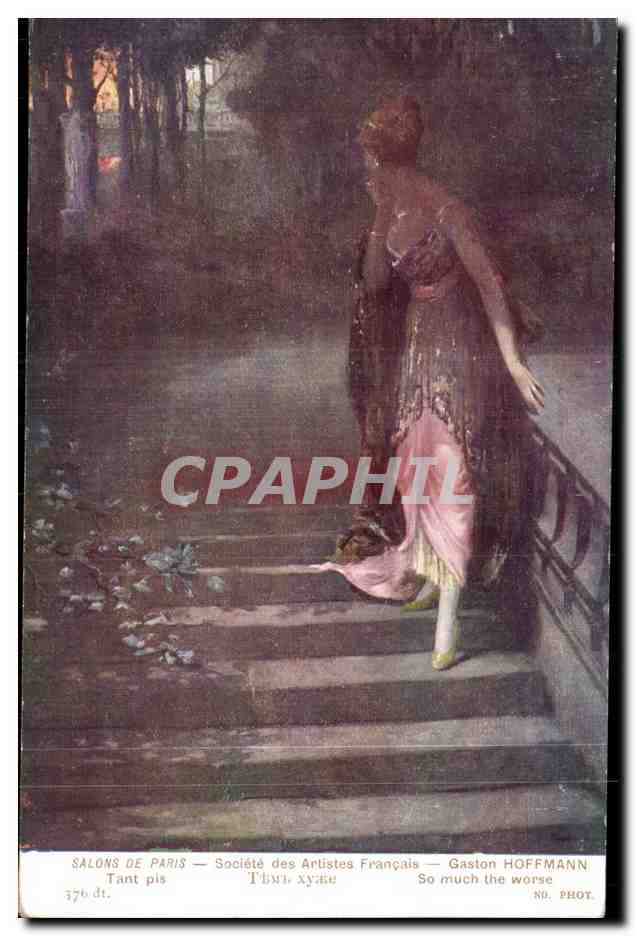 CPA Fantaisie Salons de Paris Gaston Hoffmann Tant pis Femme
