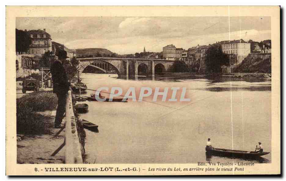 Villeneuve-sur-Lot (L.-et-G.) — Les rives du Lot, en arrière plan le vieux Pont — Edit. Vve Teyssère - Librairie