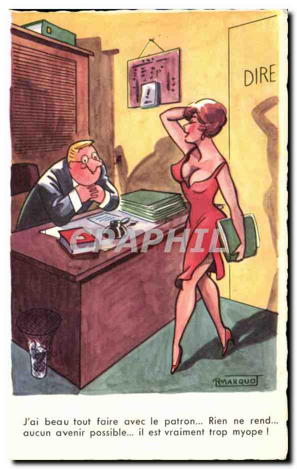 Humour - Illustration - Femme - J'ai beau tout faire avec le patron - CPA Marquot
