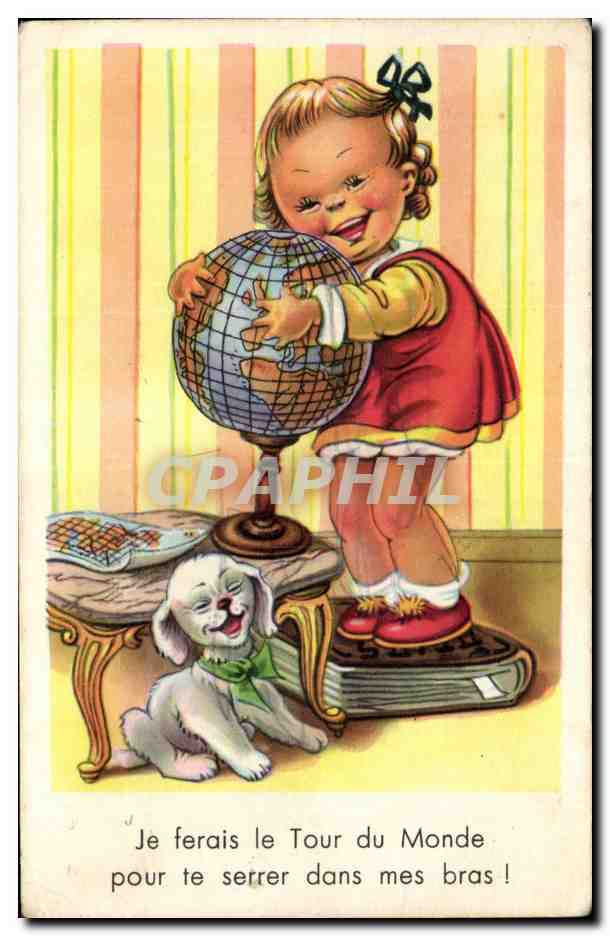 Fantaisie - Enfants - Je ferais le tour du monde - chien - dog - CPA 