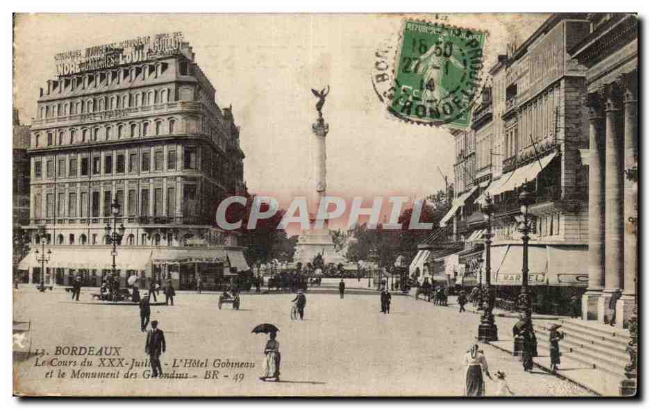 Bordeaux - Le Cours du XXX Juillet - L'Hotel Gobineau - CPA 