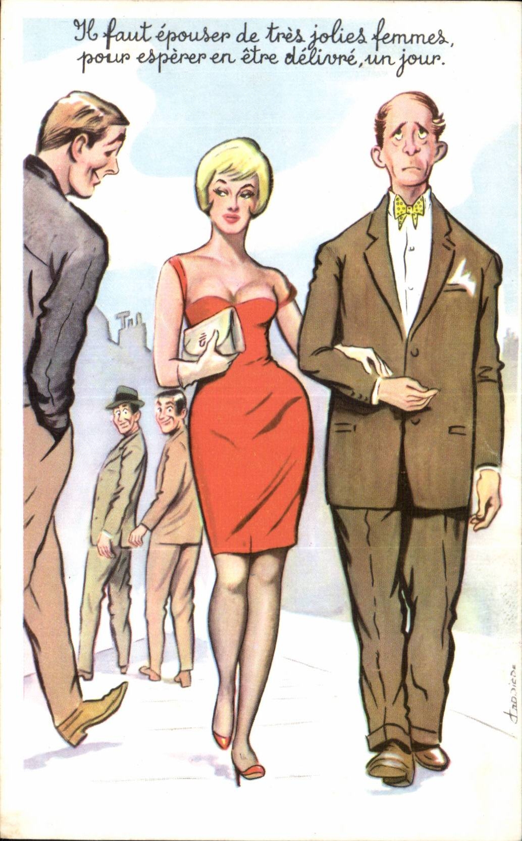 Carte postale caricaturale — 'Il faut épouser de très jolies femmes, pour espérer en être délivré un jour.' — Françoise