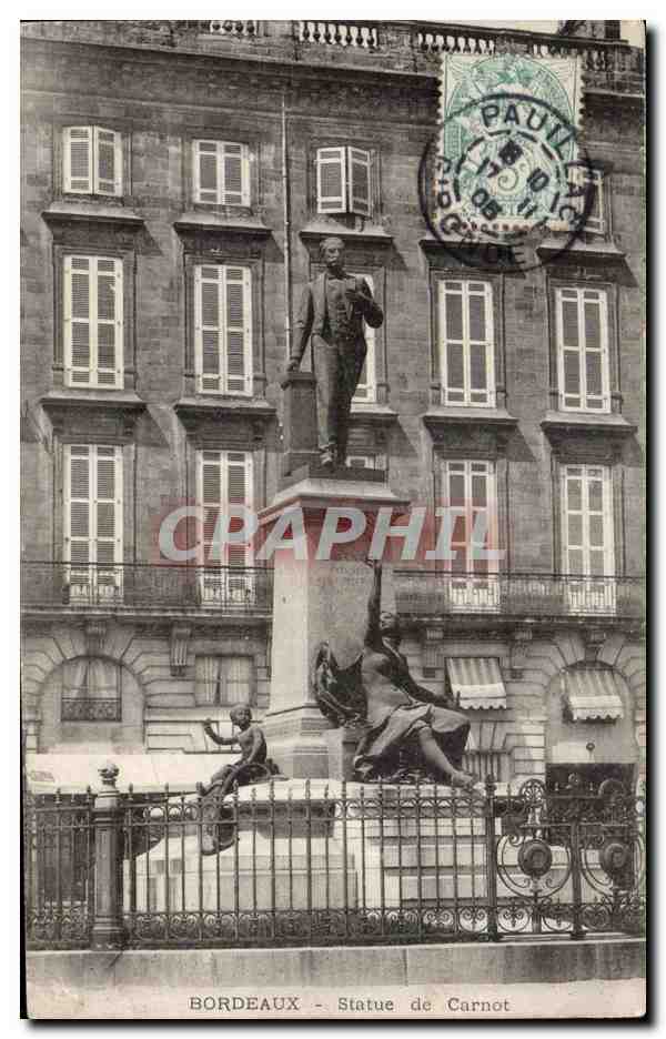 Bordeaux - Statue de Carnot - CPA 