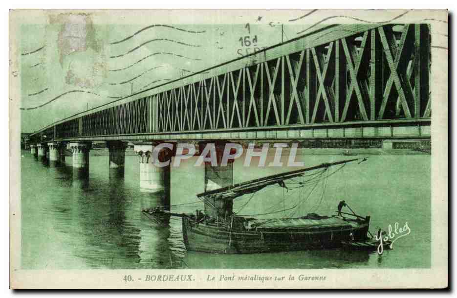 Bordeaux — Le Pont métallique sur la Garonne — Yobles