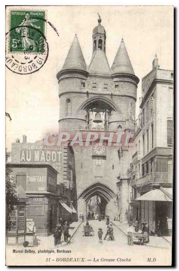 Bordeaux — La Grosse Cloche — Marcel Delboy, phototypie, Bordeaux
