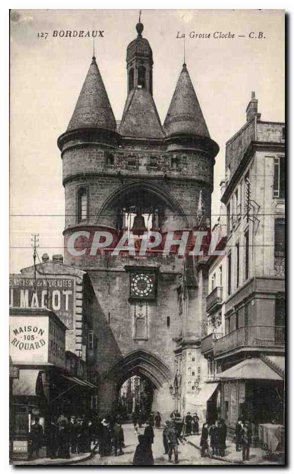 CPA Bordeaux La grosse cloche