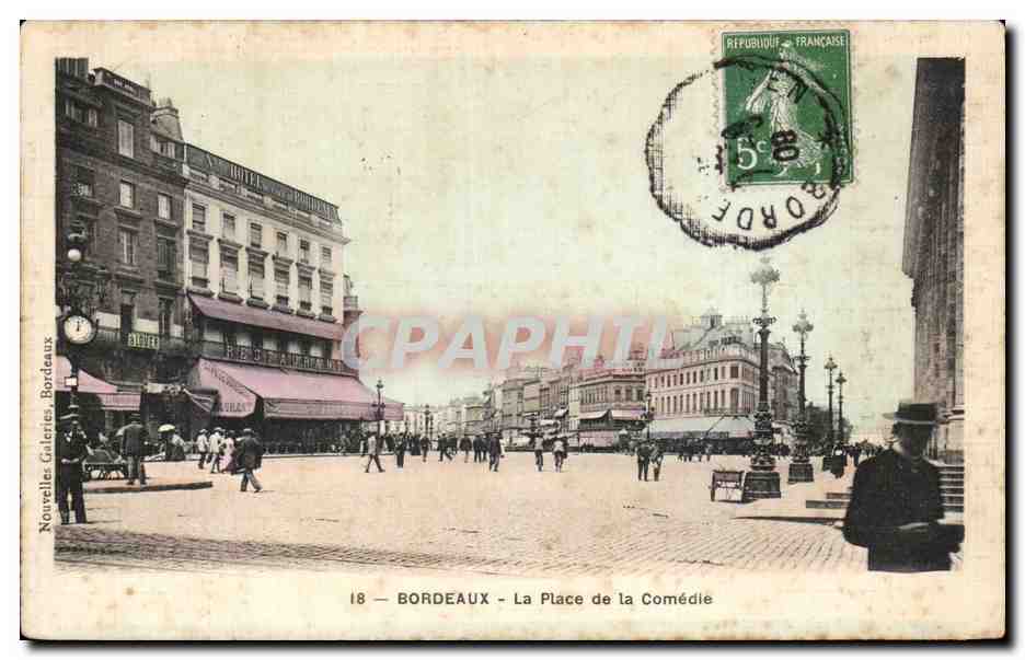 Bordeaux — La Place de la Comédie — Nouvelles Galeries, Bordeaux