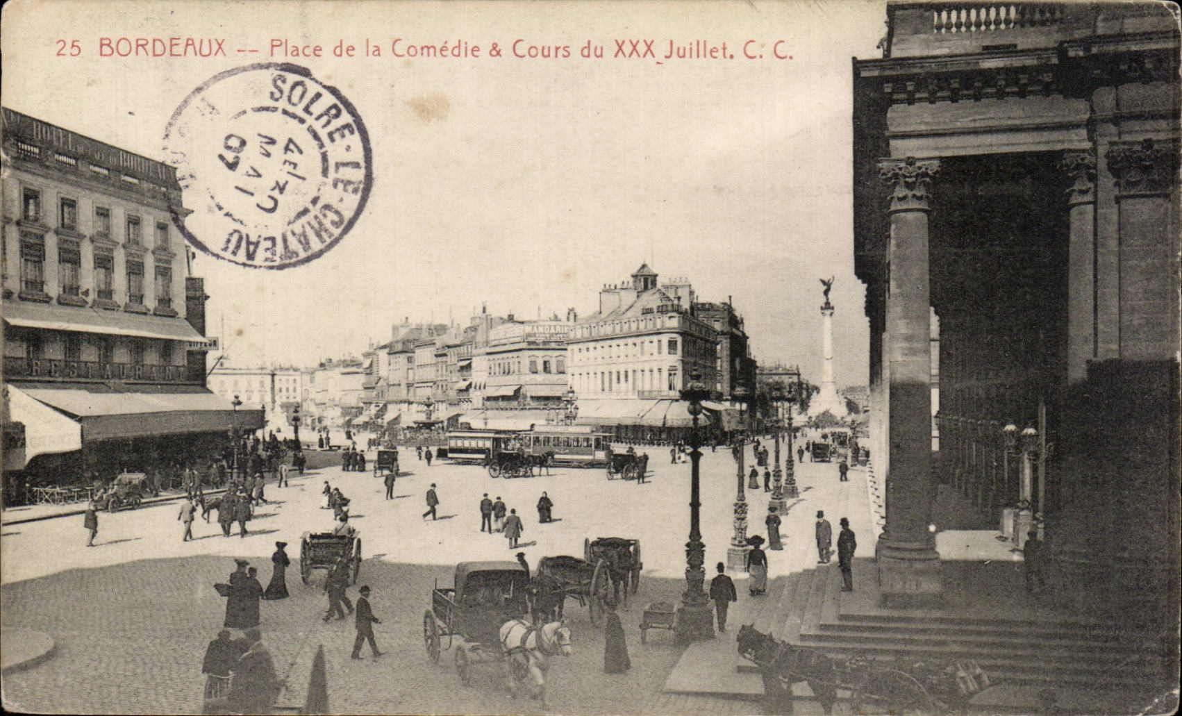 Bordeaux - Place de la Comedie du XXX Juillet - CPA 