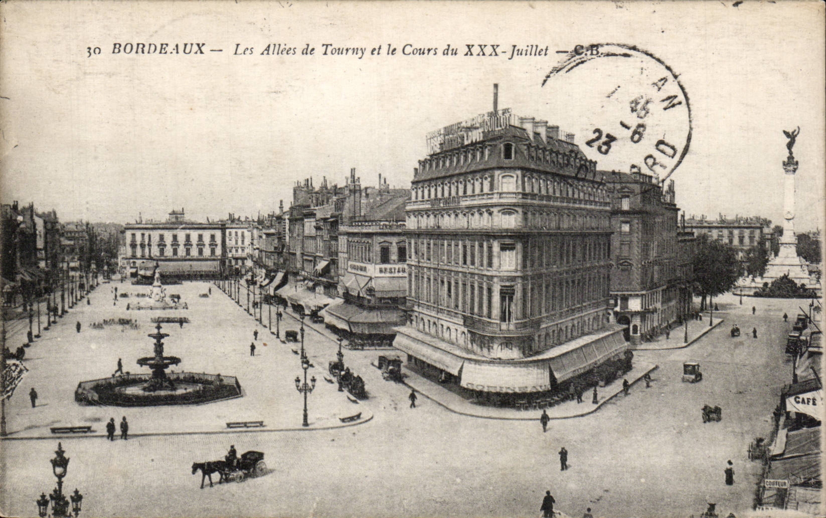Bordeaux - Les Allees de Tourny et le Cours XXX Juillet - CPA 