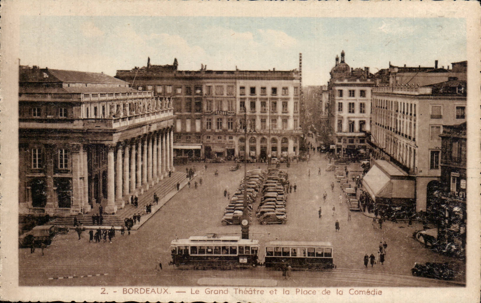 Bordeaux - Le Grand Theatre et la Place de la Comedie - CPA 