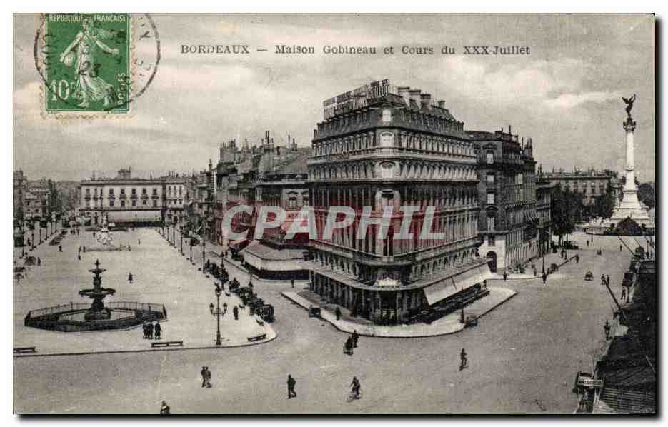Bordeaux - Maison Gobineau et Cours du XXX Juillet - CPA 