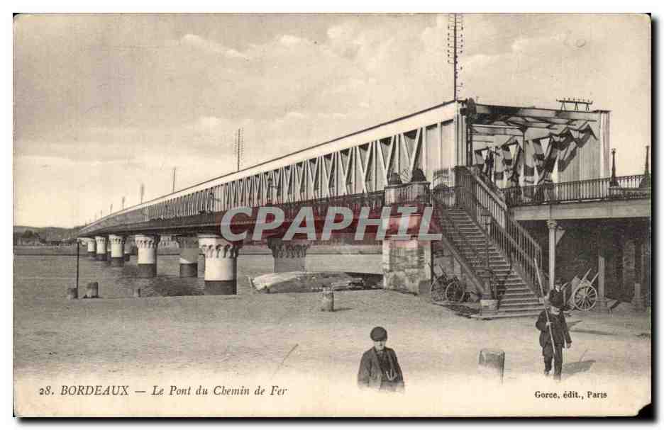Bordeaux - Le Pont de Chemin de Fer - CPA 