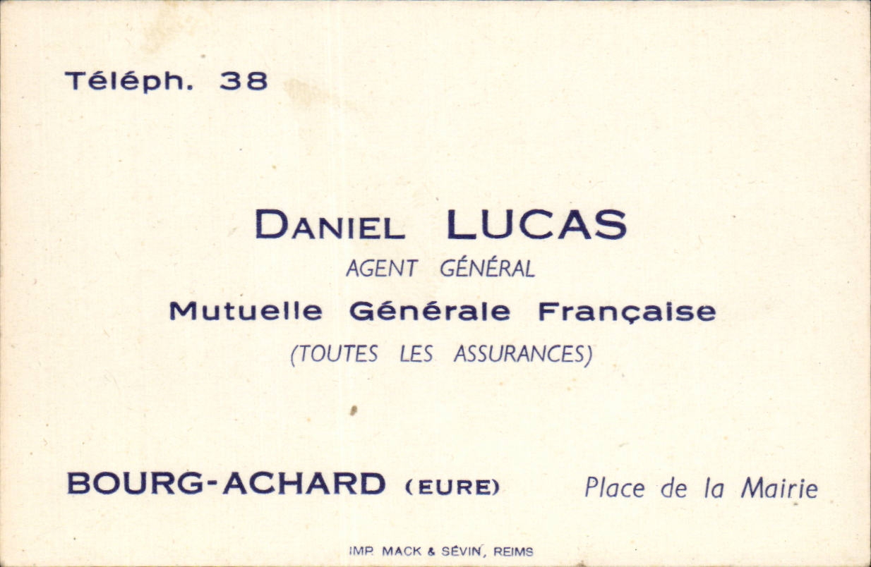 Bourg Achard - Place de la Mairie Daniel Lucas Toutes les Assurance - - Carte de visite
