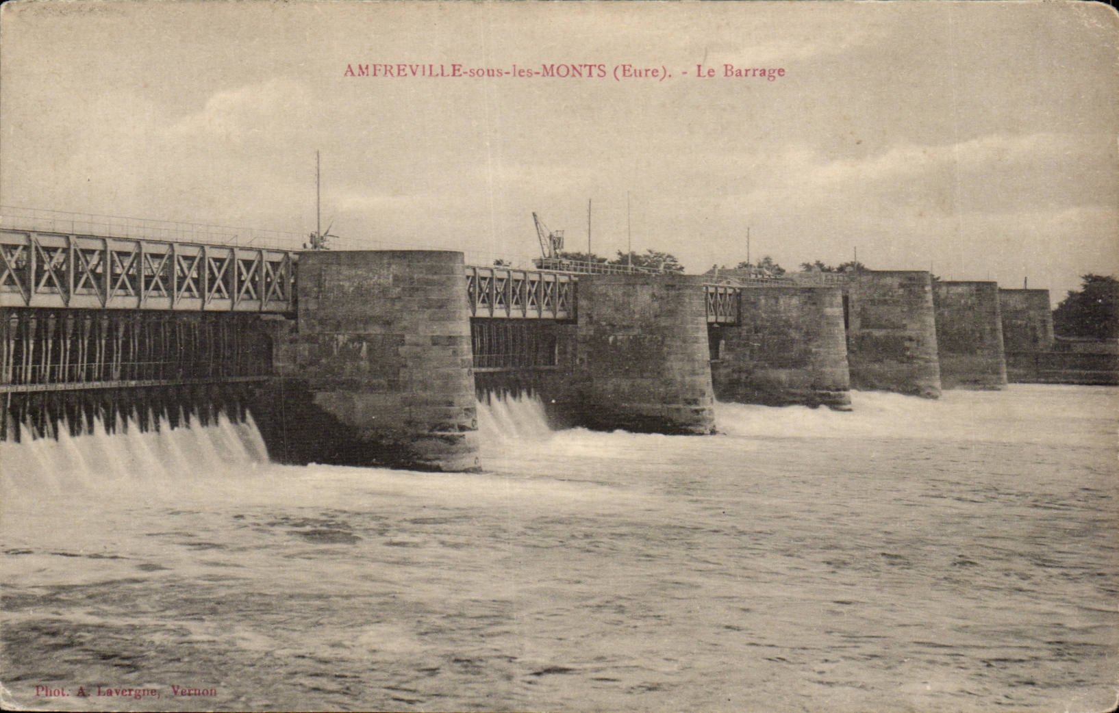 Amfreville-sous-Monts (Eure) — Le Barrage — Phot. A. Lavergne, Vernon