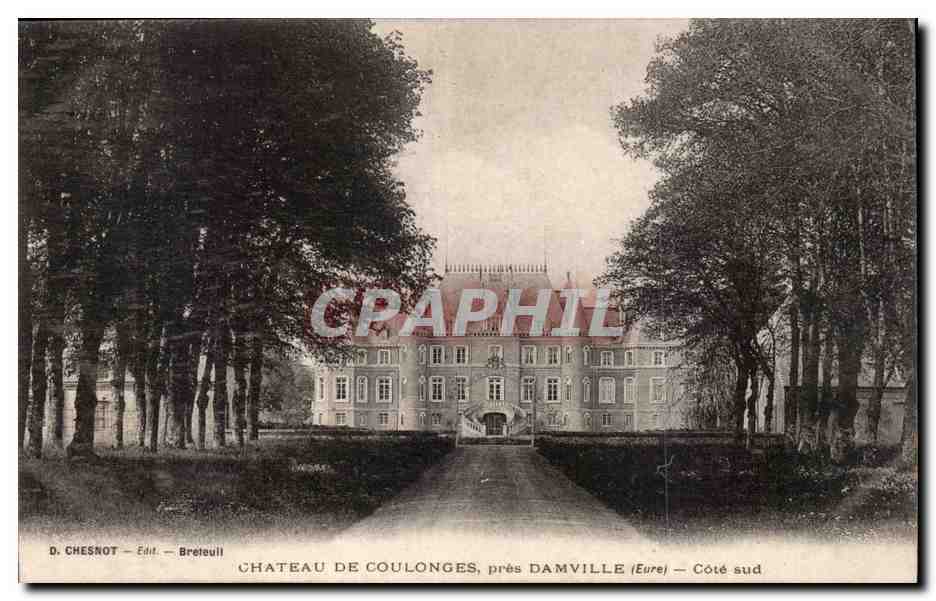 Château de Coulonges, près Damville (Eure) — Côté sud — D. Chesnot, Édit. Breteuil