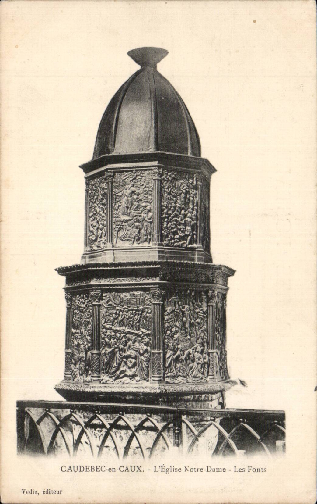 Caudebec en Caux - L'Eglise Notre Dame Les fonts - CPA 