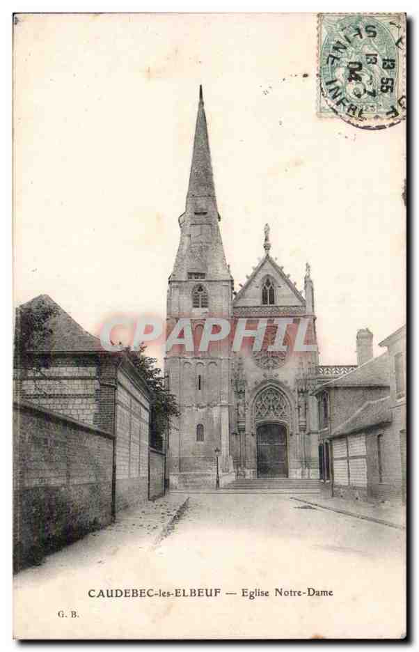 Caudebec les Elbeuf - Eglise Notre Dame - CPA 