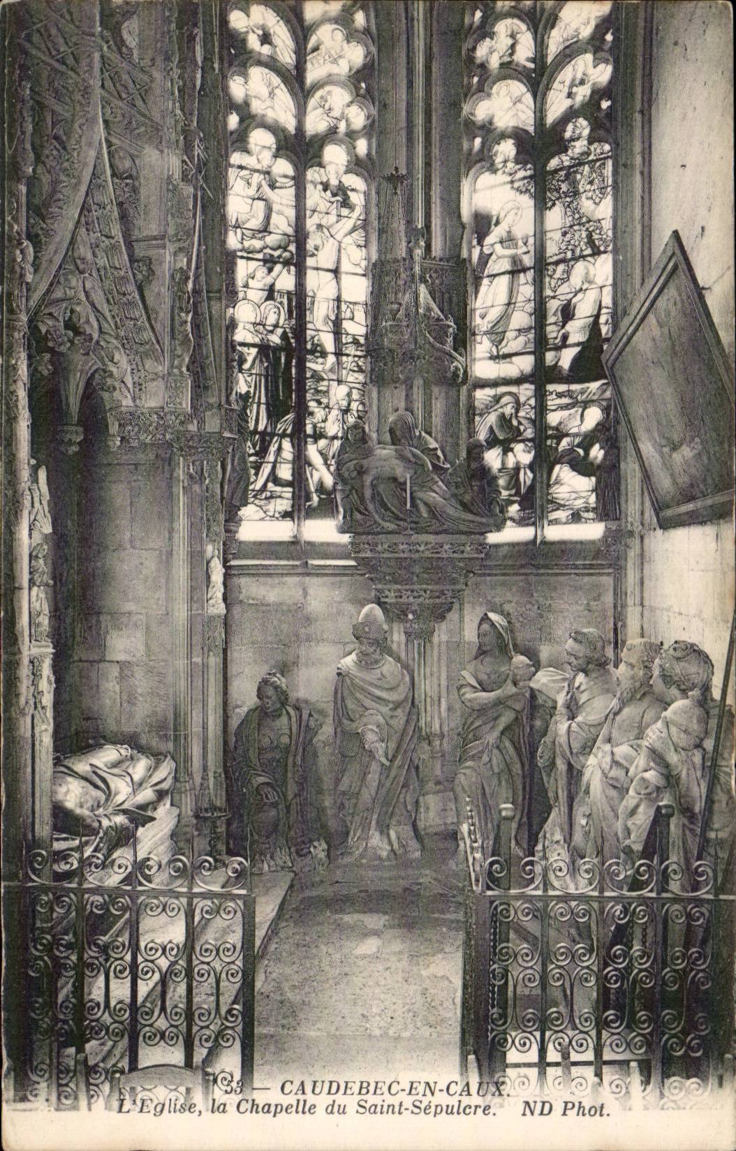 Caudebec en Caux - L'Eglise la chapelle de Saint Sepulcre - CPA 