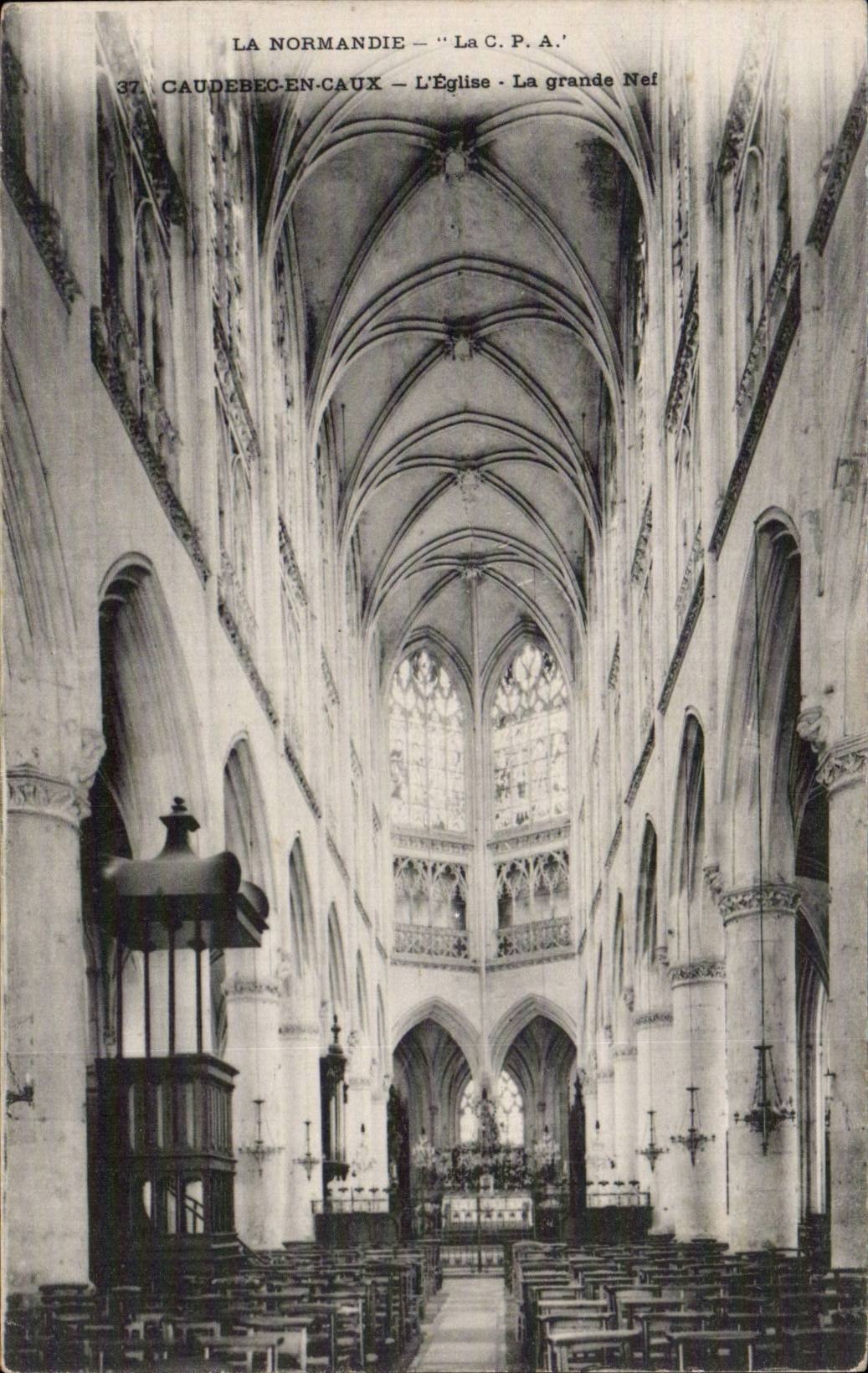 Caudebec en Caux - L'Eglise La grande nef - CPA 