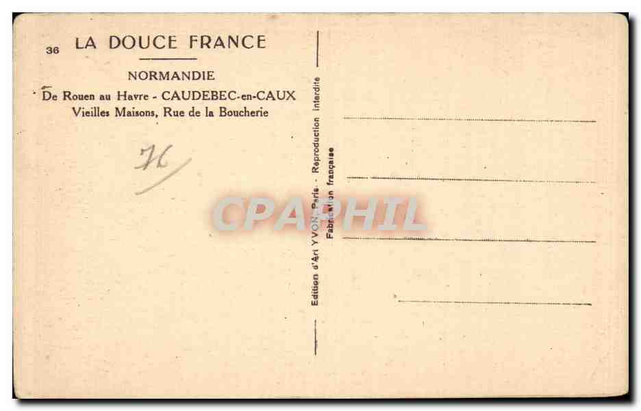 Caudebec en Caux - Vieilles Maisons - Rue de la Boucherie - Yvon - CPA  — Rückseite