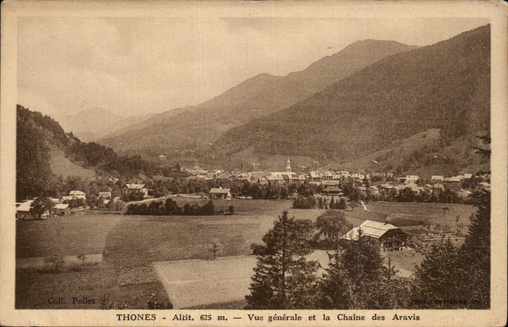 Thones - Altitude 625 m. — Vue générale et la Chaîne des Aravis — Coll. Pollet