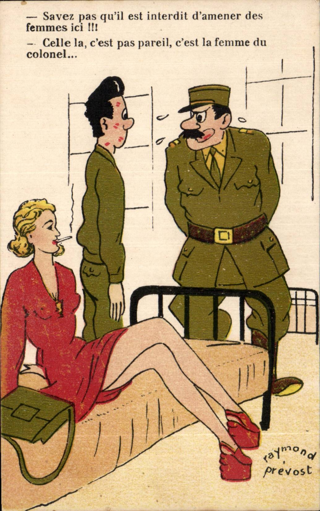 CPA Illustrateur Militaria Humour SAvez vous qu'il est interdit d'amener des femmes ici !!! RAymond Prevost