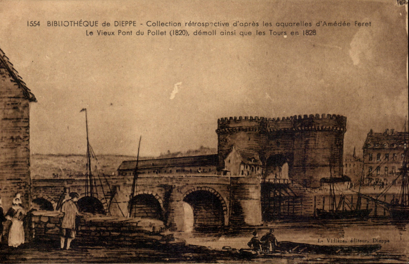 CPA Dieppe Bibliotheque Collection retrospective d'apres la aquarelles d'Amedee Feret Porte Gosselin Le vieux pont du Po