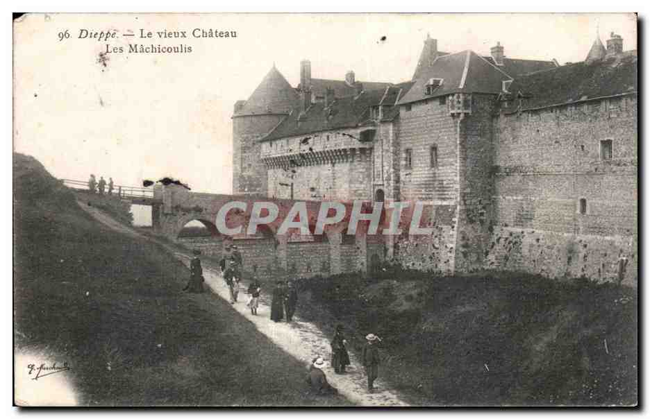 CPA Dieppe Le vieux chateau Les machicoulis