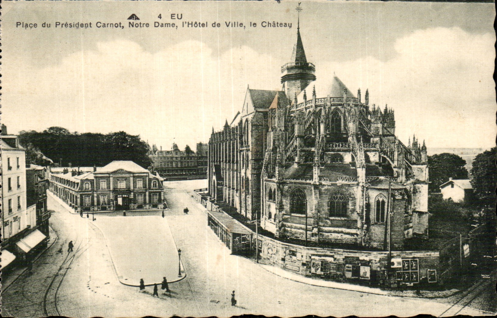 CPA Eu Place du President Carnot Notre Dame L'hotel de ville le chateau