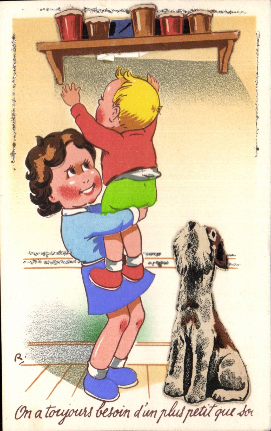 CPA Fantaisie Illustrateur Humour Enfants On a toujours besoin d'un plus petit que soi