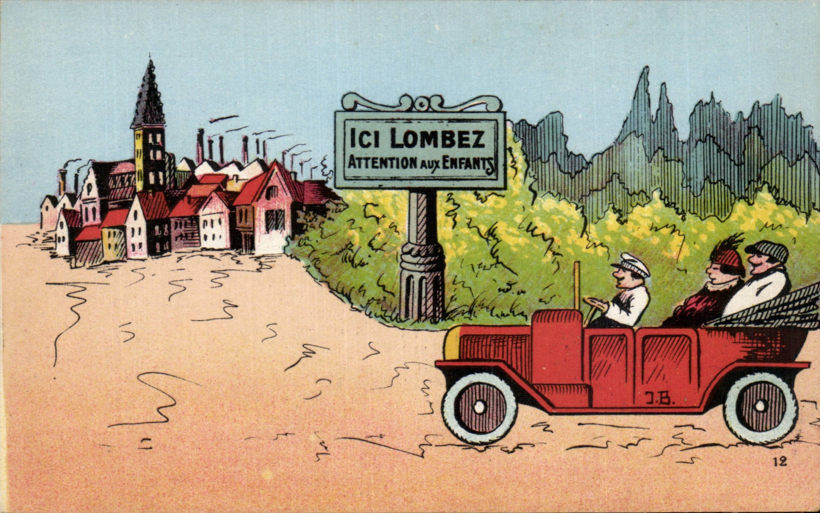 CPA Fantaisie Illustrateur Humour Ici Lombez Attention aux enfants Automobile 